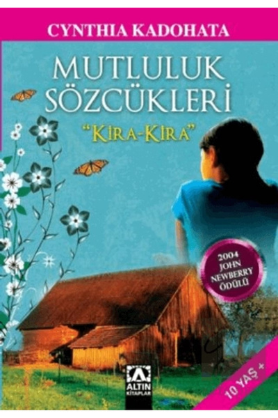 Altın Kitaplar Mutluluk Sözcükleri "kira - Kira"