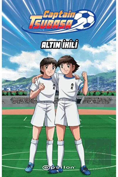 Epsilon Yayınevi Captain Tsubasa: Altın Ikili