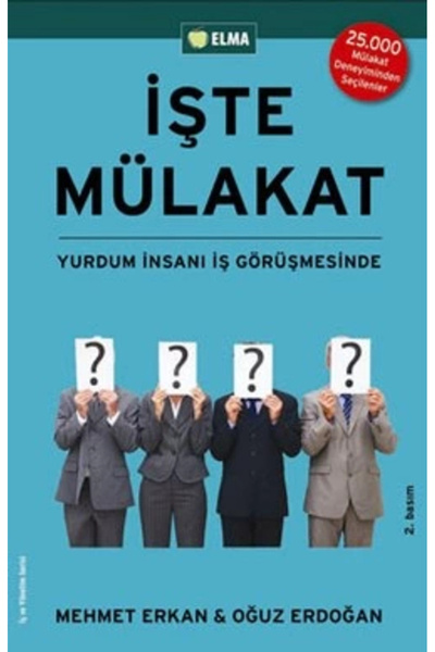 ELMA Yayınevi Işte Mülakat Yurdum Insanı Iş Görüşmesinde Mehmet Erkan