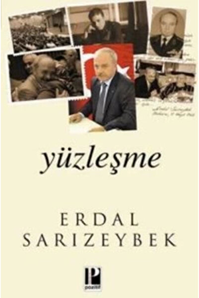 Pozitif Yayınları Yüzleşme Erdal Sarızeybek