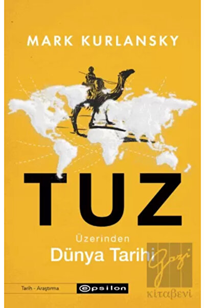Epsilon Yayınevi Tuz Üzerinden Dünya Tarihi