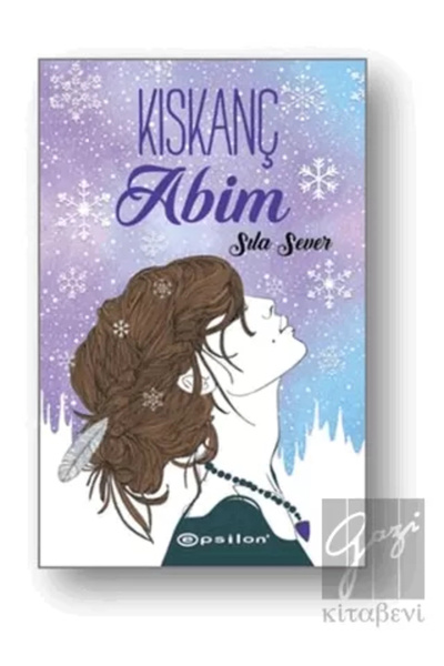 Epsilon Yayınevi Kıskanç Abim