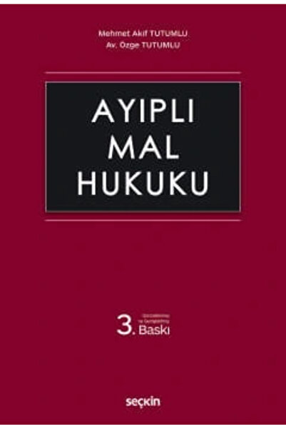 Seçkin Yayıncılık Ayıplı Mal Hukuku