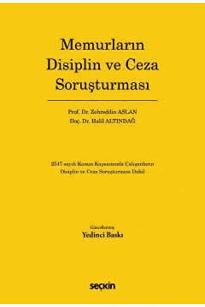 Seçkin Yayıncılık Memurların Disiplin ve Ceza Soruşturması 2547 sayılı Kanun ...