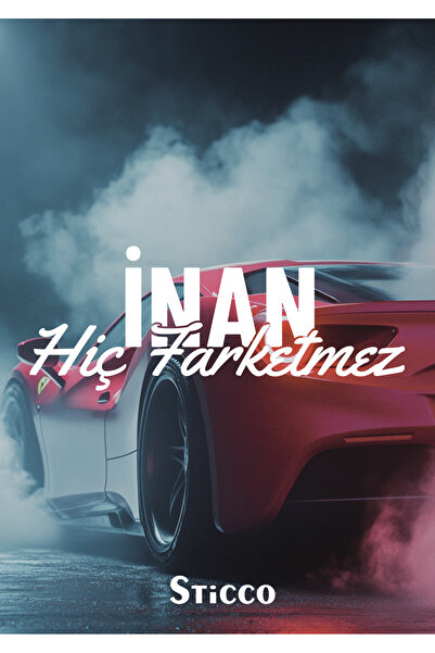 Sticco İnan Hiç Farketmez Yazı Sticker JDM Araba-Motosiklet Cam Etiket Sticke...