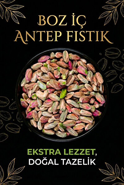 ANTEP FABRİKASI BAKLAVALIK | BOZ İÇ Antep Fıstık 500 g
