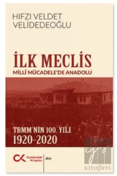 Cumhuriyet Kitapları İlk Meclis