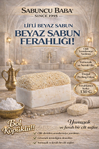 SABUNCU BABA - Doğal Kabak Lifli Beyaz Sabun - 130 GR. Beyaz Sabun Ferahlığı