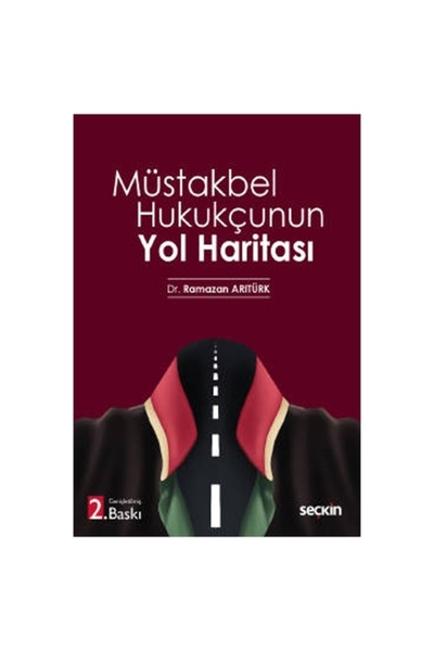 Seçkin Yayıncılık Müstakbel Hukukçunun Yol Haritası