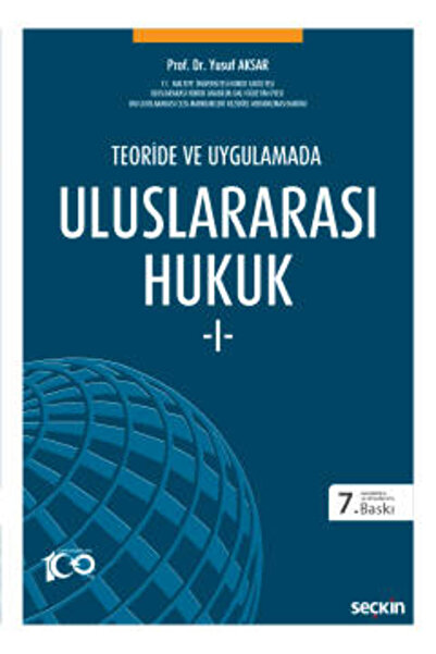 Seçkin Yayıncılık Uluslararası Hukuk 1 /Yusuf Aksar 7. Baskı