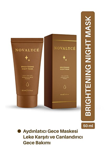 Novalyce Brightening Night Mask Aydınlatıcı Gece Maskesi Leke Karşıtı ve Canl...