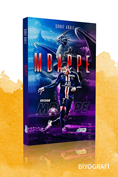 Harika Kitap Kylian Mbappe - Yeni Pele