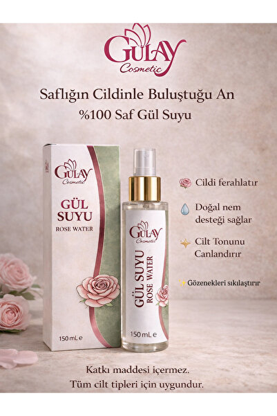 Gülay %100 Saf Gül Suyu – Doğal, Katkısız, Cilt Sıkılaştırıcı (150 ml)