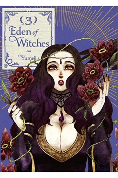 KANA Edenul Vrăjitoarelor Volumul 3: Volumul 3