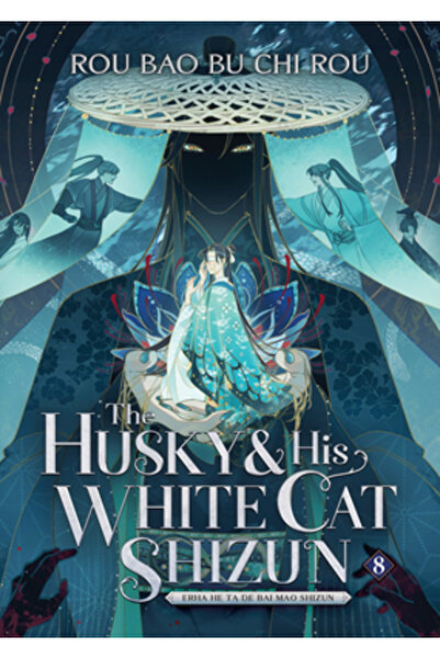 Seven Seas Pr Husky și pisica lui albă Shizun: Erha He Ta de Bai Mao Shizun (...
