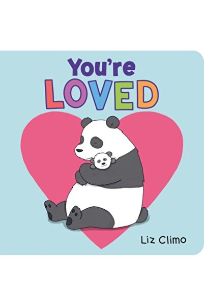 Roaring Brook Pr You're Loved