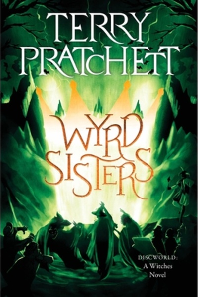 Harper Torch Surorile Wyrd: Un roman Discworld