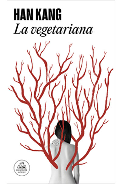Literatura Random House La Vegetariana / The Vegetarian