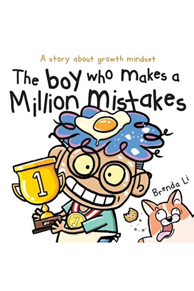 INDEPENDENT CAT The Boy Who Makes A Million Mistakes: A Story About Growth Mi...