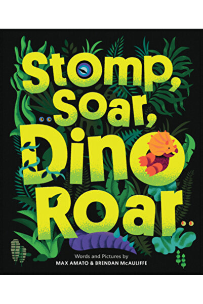 Sourcebooks Explore Călcâie, înalță, răget de dinozaur