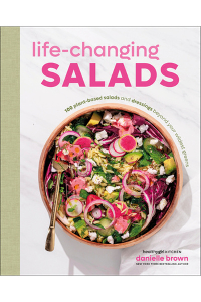 Dk Pub Salate care îți schimbă viața: 100 de salate și dressinguri pe bază de...