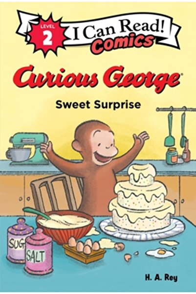 Clarion Books Curiosul George: Surpriză dulce