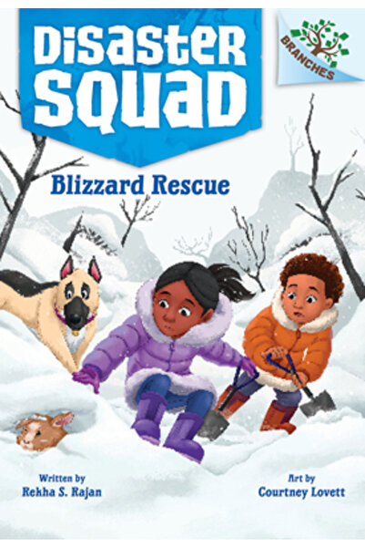 Scholastic Salvarea Blizzard: O carte despre ramuri (Echipa de dezastre #3)