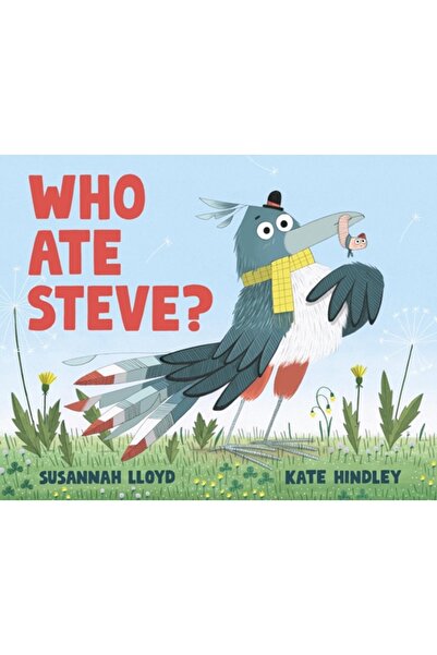 Nosy Crow Who Ate Steve?