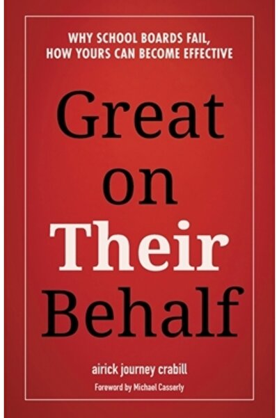 Lioncrest Pub Excelent în numele lor: De ce consiliile școlare eșuează, cum p...