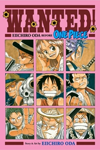 Viz LLC Se caută! Eiichiro Oda înainte de One Piece