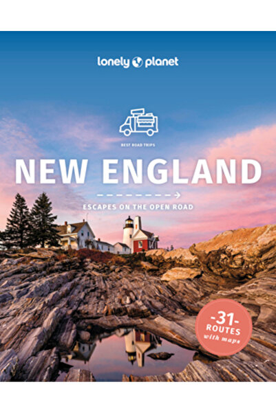 Lonely Planet Pub Cele mai bune excursii rutiere din Noua Anglie, Lonely Planet