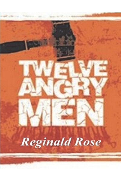 Important Books Doisprezece bărbați furioși