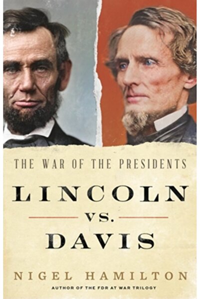 Little Brown & Co Lincoln vs. Davis: Războiul Președinților