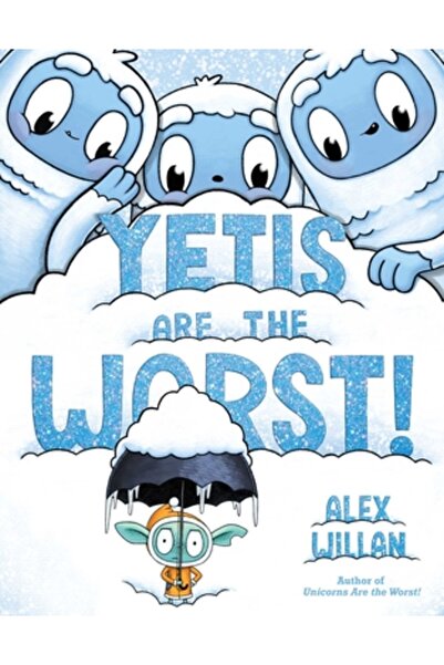 Simon & Schuster Books You Yeti sunt cei mai răi!