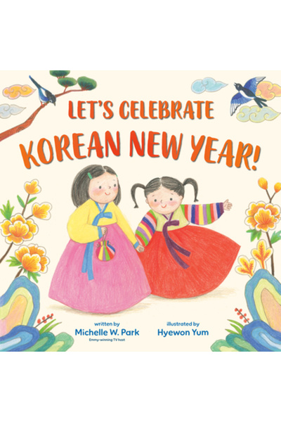 Random House Hai să sărbătorim Anul Nou Coreean!