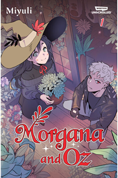 Wattpad Books Morgana și Oz Volumul Unu: Un roman grafic Webtoon necrollat
