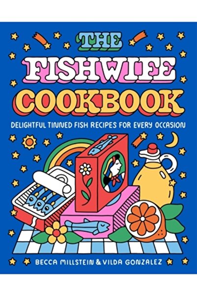 Harvest Pubn Cartea de bucate Fishwife: Rețete delicioase cu pește la conserv...