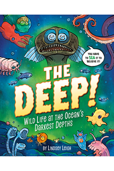 Penguin Workshop Adâncurile!: Viața sălbatică în cele mai întunecate adâncuri...