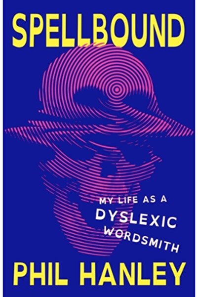 Henry Holt Vrăjit: Viața mea de scriitor de cuvinte dislexic