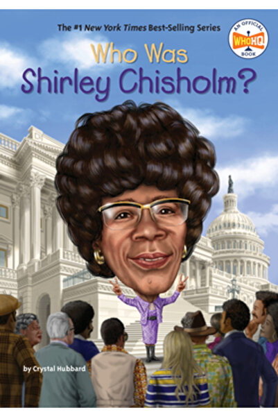 Penguin Workshop Cine a fost Shirley Chisholm?