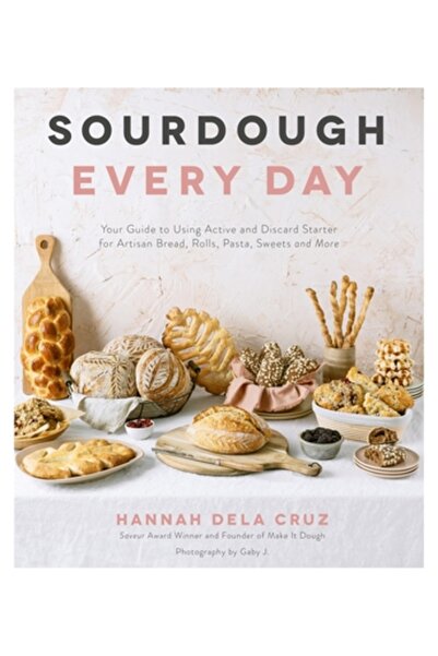 Page Street Pub Pâine cu maia în fiecare zi: Rețete creative pentru pâine, bi...