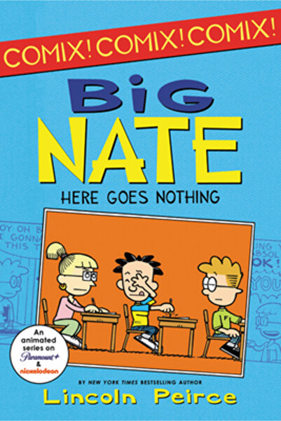 Harper Collins Big Nate: Aici nu merge nimic