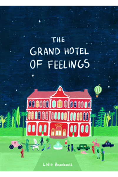 Cicada Books Marele Hotel al Sentimentelor