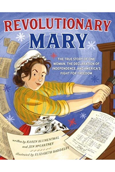 Roaring Brook Pr Maria Revoluționară: Povestea adevărată a unei femei, a Decl...