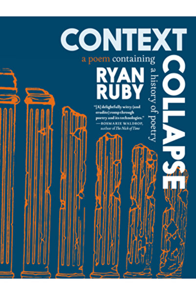 Seven Stories Context Collapse: O poezie care conține o istorie a poeziei