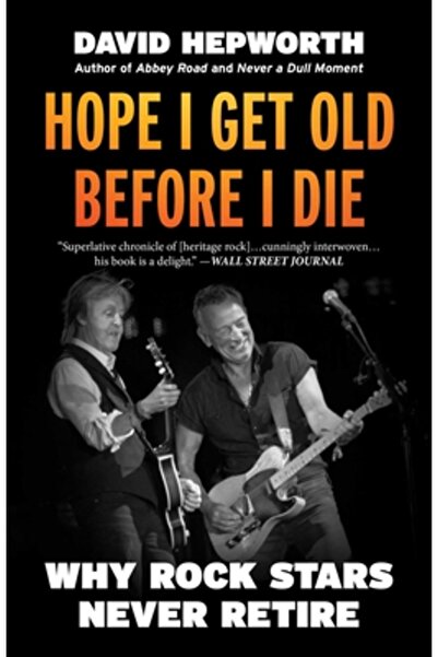 Diversion Books Sper să îmbătrânesc înainte să mor: De ce vedetele rock nu se...