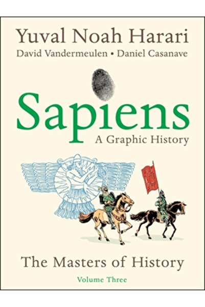 Perennial Sapiens: O istorie grafică, volumul 3: Maeștrii istoriei