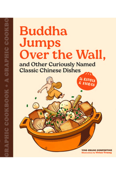 Chronicle Books Buddha sare peste zid și alte preparate clasice chinezești cu...