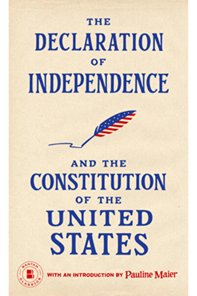 Bantam Books Declarația de Independență și Constituția Statelor Unite