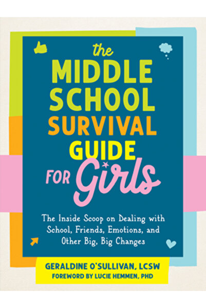 Instant Help Pubn Ghidul de supraviețuire pentru fete la gimnaziu: Informații...